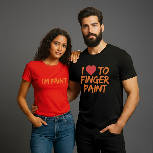 "Finger Paint Couple T-Shirt Set  His: I Love to Finger Paint | Hers: I Am Paint"