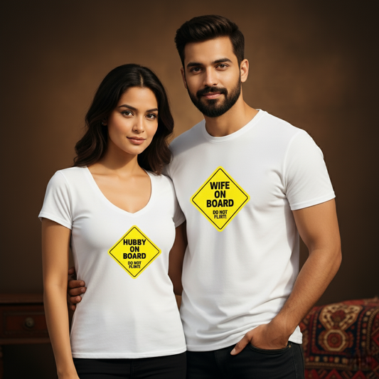 "On Board & Off Limits  Couple T-Shirt Set" His: Wife on Board  Do Not Flirt | Hers: Hubby on Board  Do Not Flirt