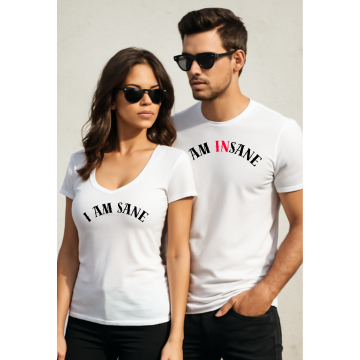 "Beautifully Unhinged Couple T-Shirt Set – His: I Am Insane | Hers: I Am Sane"