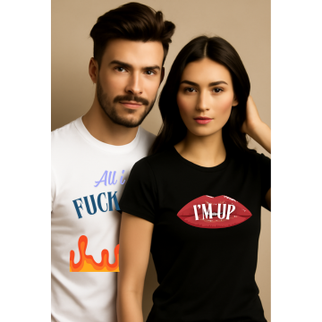 "Still Standing Couple T-Shirt Set – His: All I Do Is F*cking Up | Hers: I’m Up"