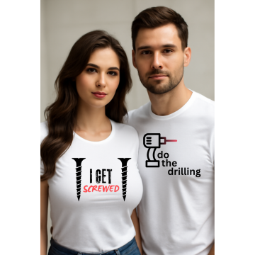 "Power Tools Couple T-Shirt Set – His: I Do the Drilling | Hers: I Get Screwed"