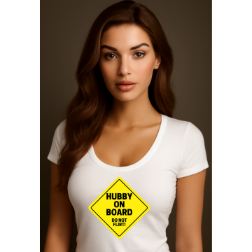 "Hubby on Board, Do Not Flirt" – Women's Curved T-Shirt