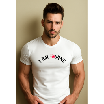 "I Am Insane" – Men's Unisex T-Shirt
